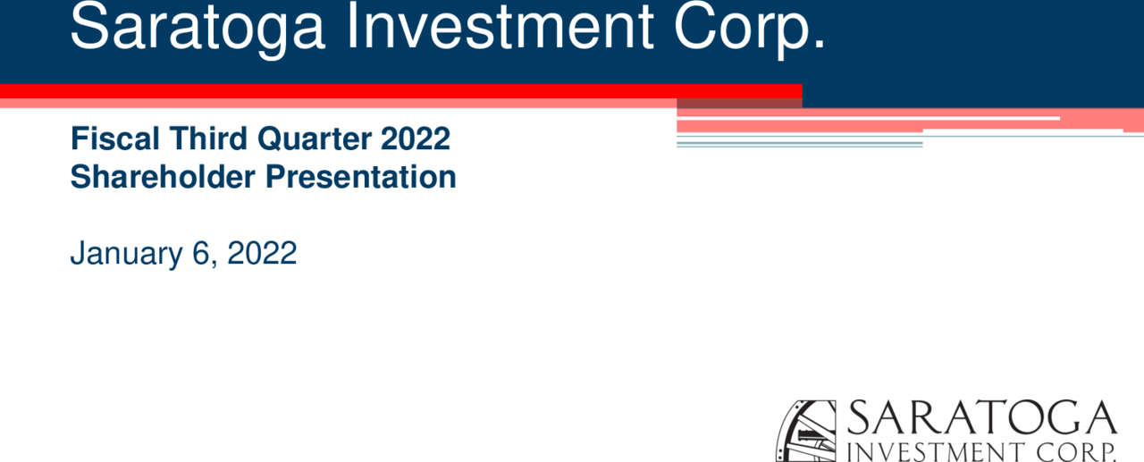 Saratoga Investment Corp 2022 Q3 Results Earnings Call Presentation