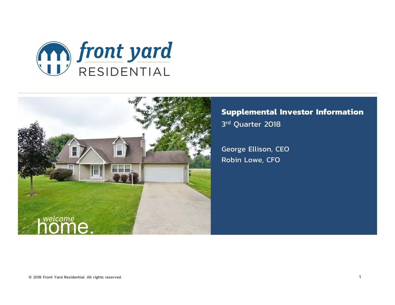 Front Yard Residential Corporation 2018 Q3 - Results - Earnings Call