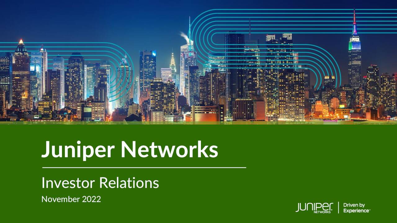 Juniper Networks (JNPR) Investor presentation- Slideshow (NYSE