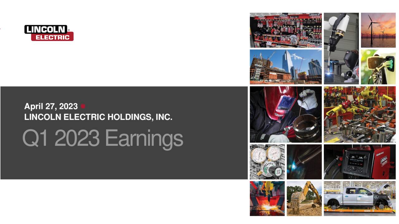 Lincoln Electric Holdings, Inc. 2023 Q1 Results Earnings Call