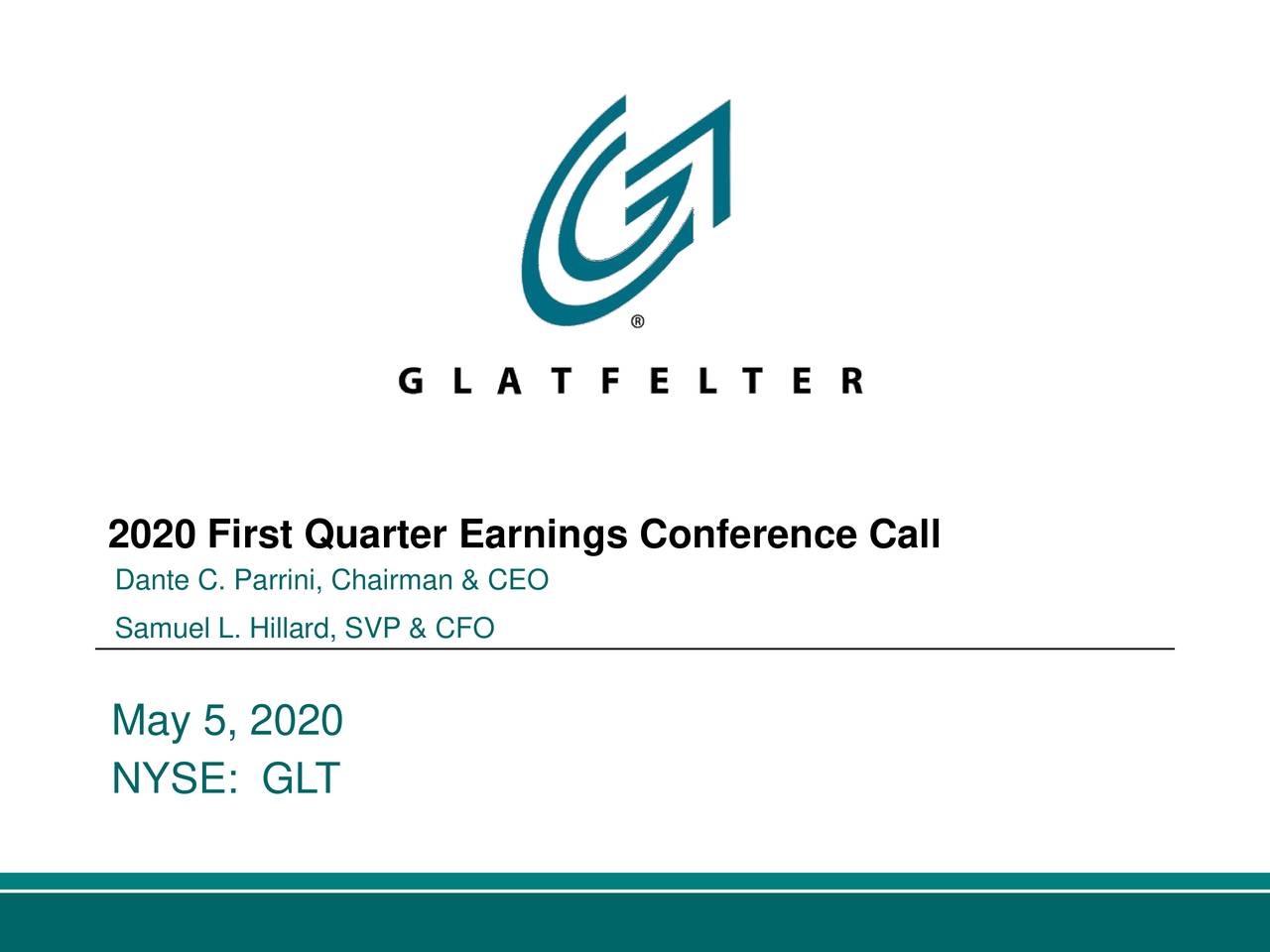 2020 First Quarter Earnings Conference Call