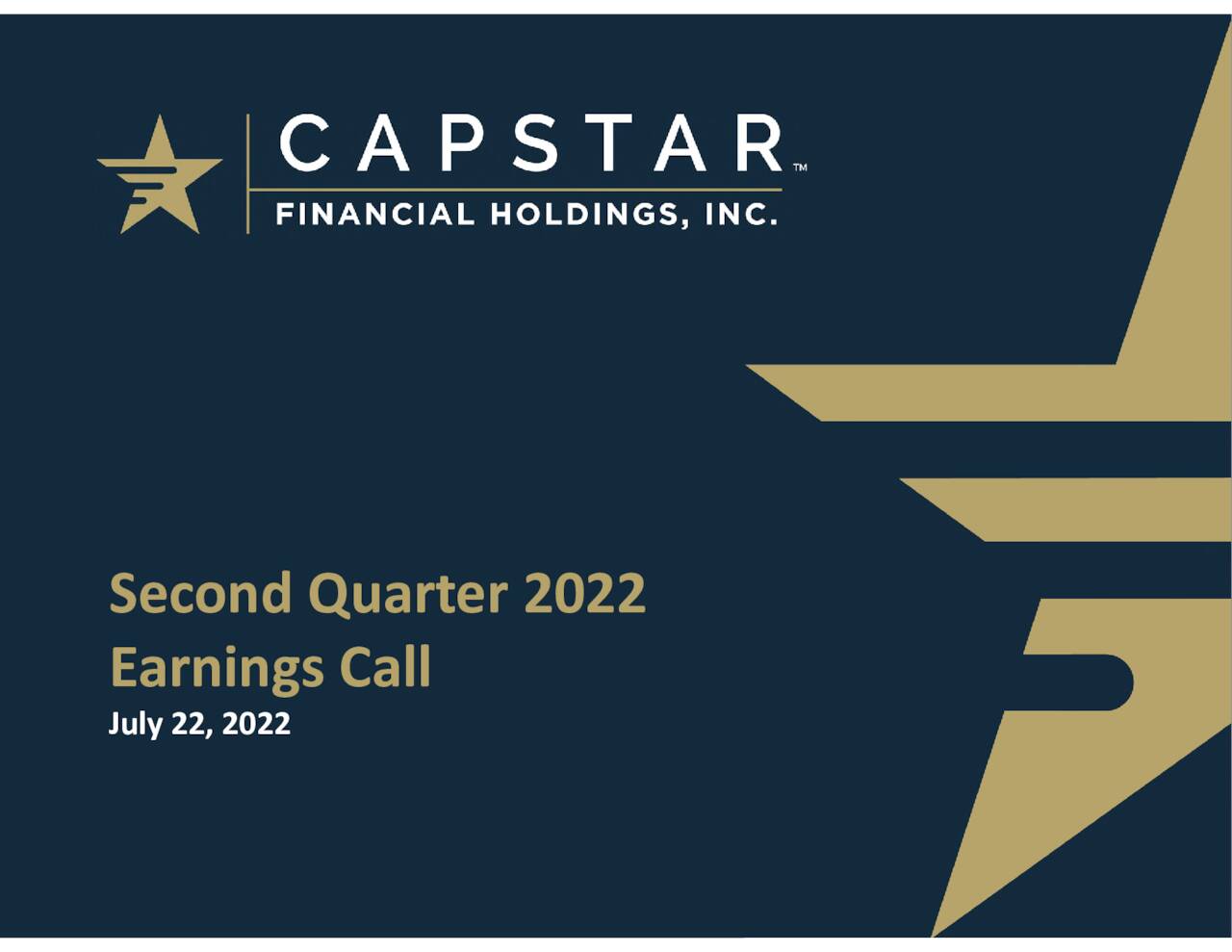 CapStar Financial Holdings, Inc. 2022 Q2 - Results - Earnings Call ...