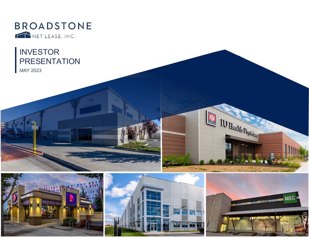 Broadstone Net Lease (BNL) Investor Presentation Slideshow (NYSEBNL