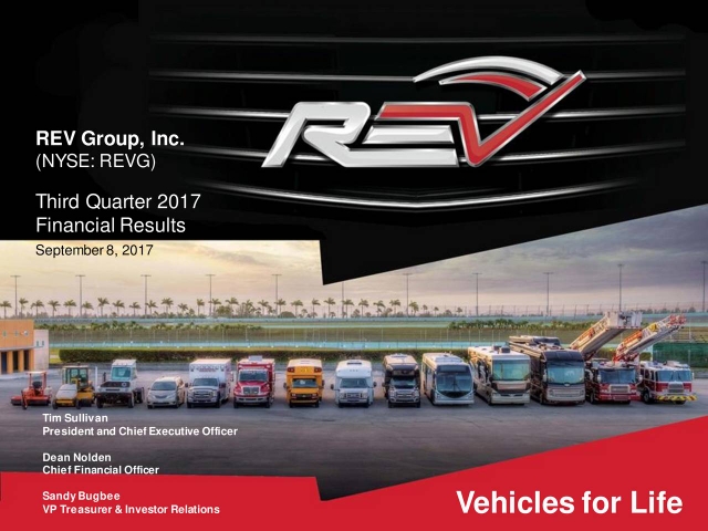 REV Group 2017 Q3 - Results - Earnings Call Slides (NYSE:REVG-DEFUNCT ...