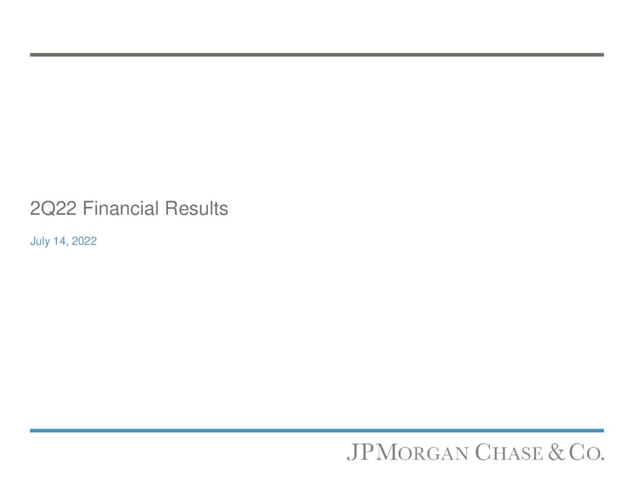 Chase & Co. 2022 Q2 Results Earnings Call Presentation
