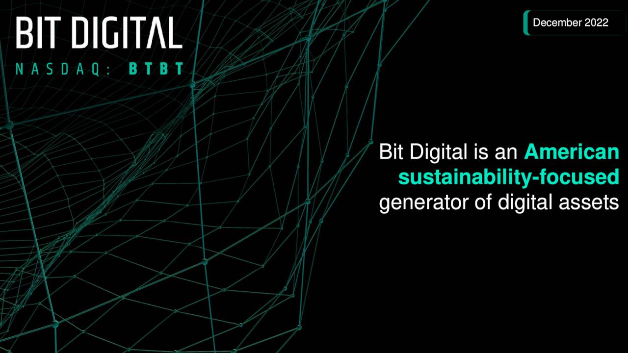 Bit Digital (BTBT) Investor Presentation Slideshow (NASDAQBTBT