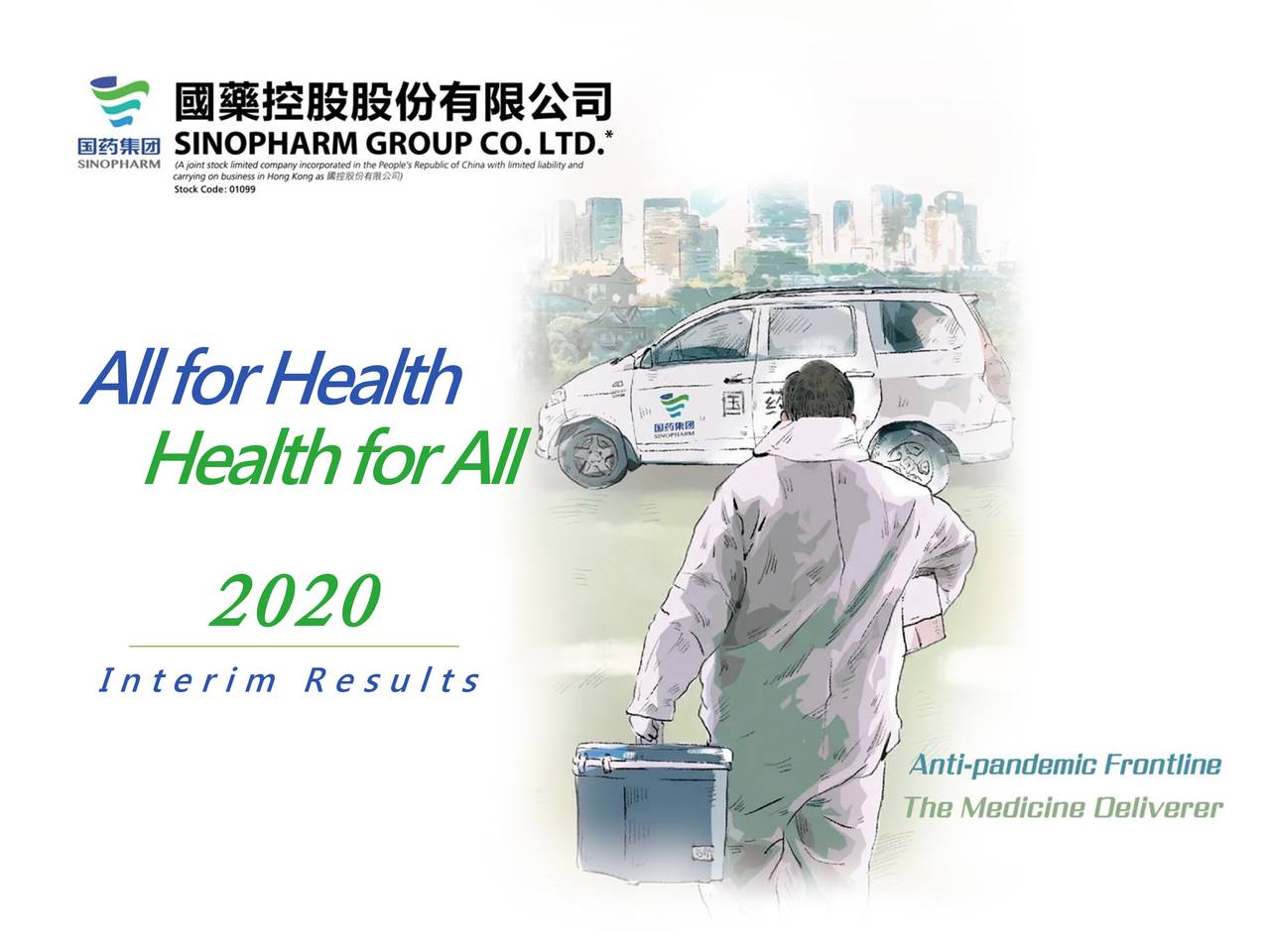 Sinopharm Group Co Ltd 2020 Q2 Results Earnings Call Presentation Otcmkts Shtdf Seeking Alpha Sinopharm Group Co Ltd 2020 Q2 Results Earnings Call Presentation Otcmkts Shtdf Seeking Alpha