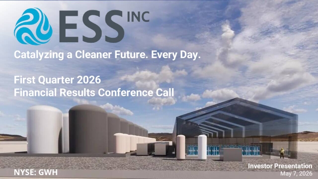 ESS Tech, Inc. 2026 Q1 - Results - Earnings Call Presentation (NYSE:GWH ...