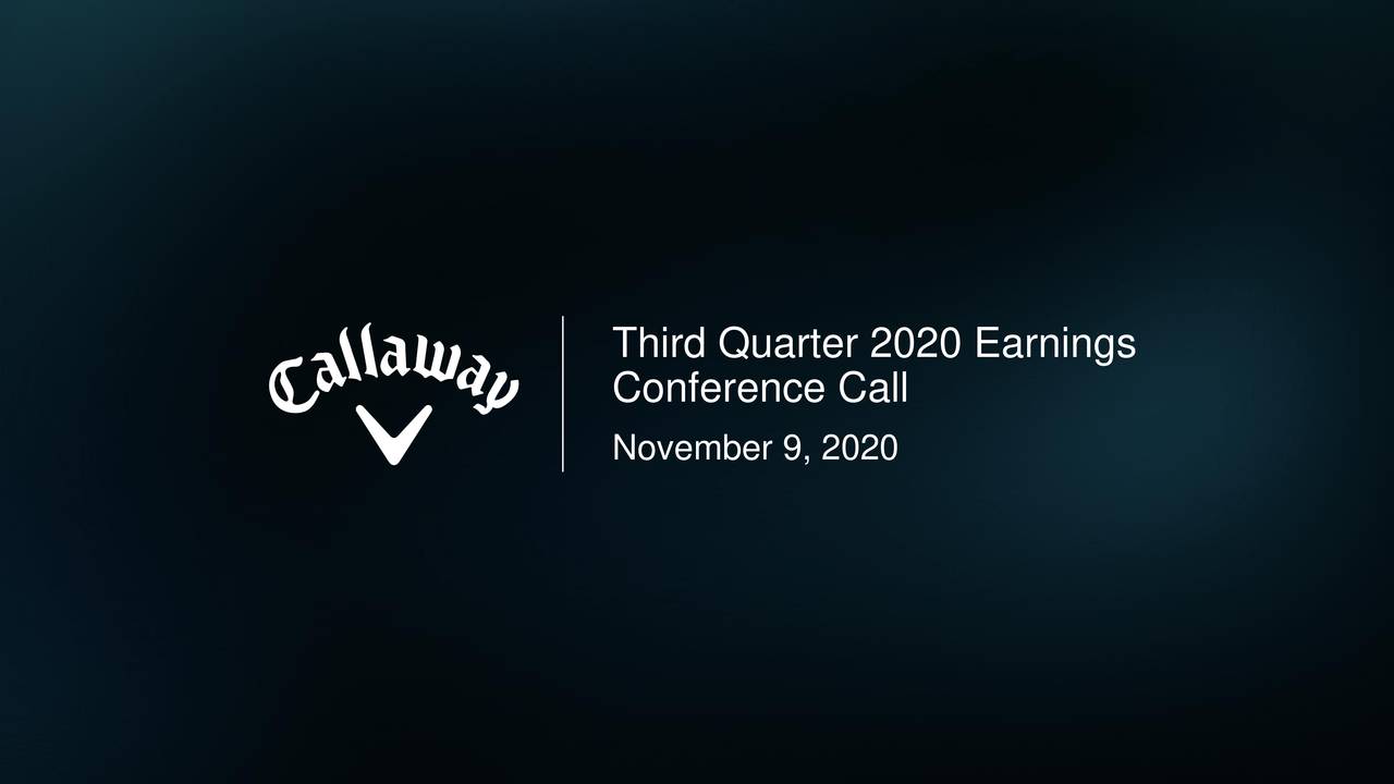 Callaway Golf Company 2020 Q3 Results Earnings Call Presentation