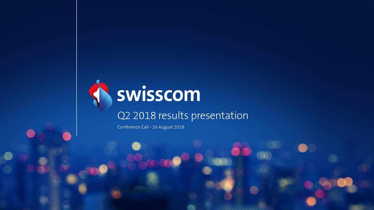 SwissCom AG ADR 2018 Q2 - Results - Earnings Call Slides (OTCMKTS:SCMWY ...