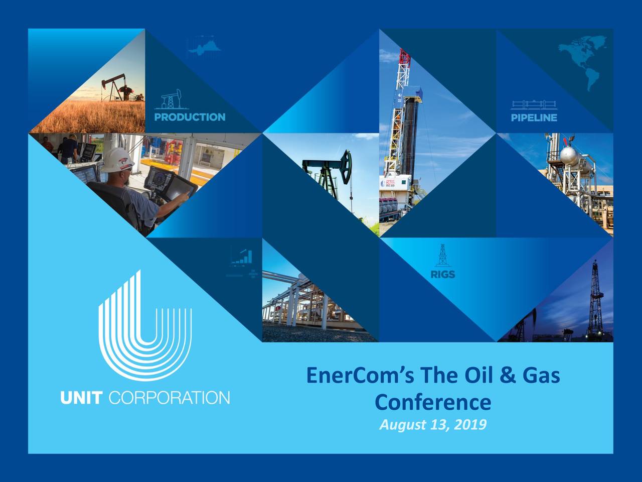 Unit (UNT) Presents At EnerCom Oil & Gas Conference - Slideshow (NYSE ...