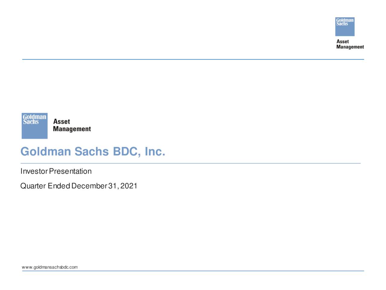 Goldman Sachs BDC 2021 Q4 - Results - Earnings Call Presentation (NYSE ...