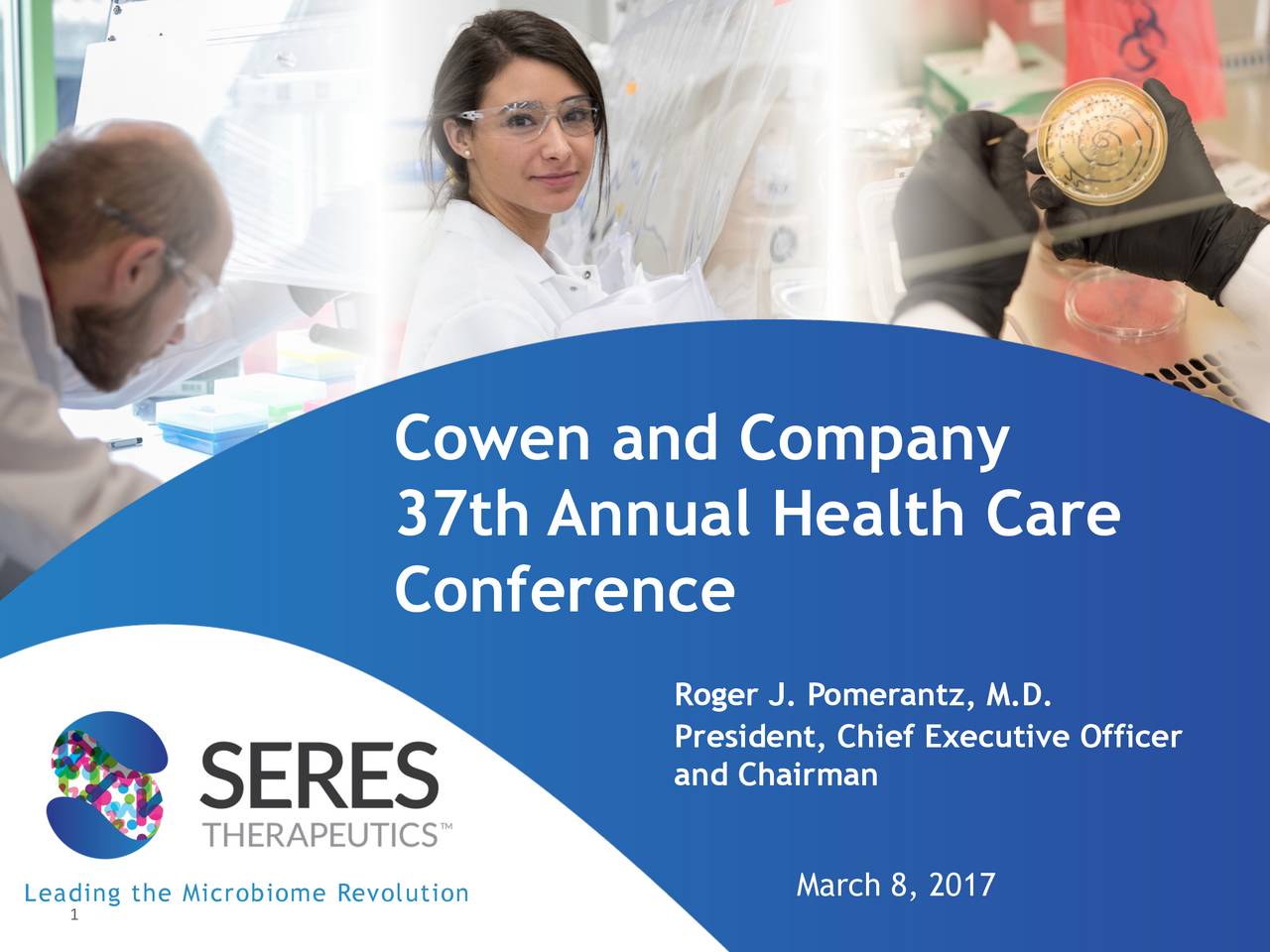 Seres (MCRB) Presents At Cowen and Company 37th Annual Health Care