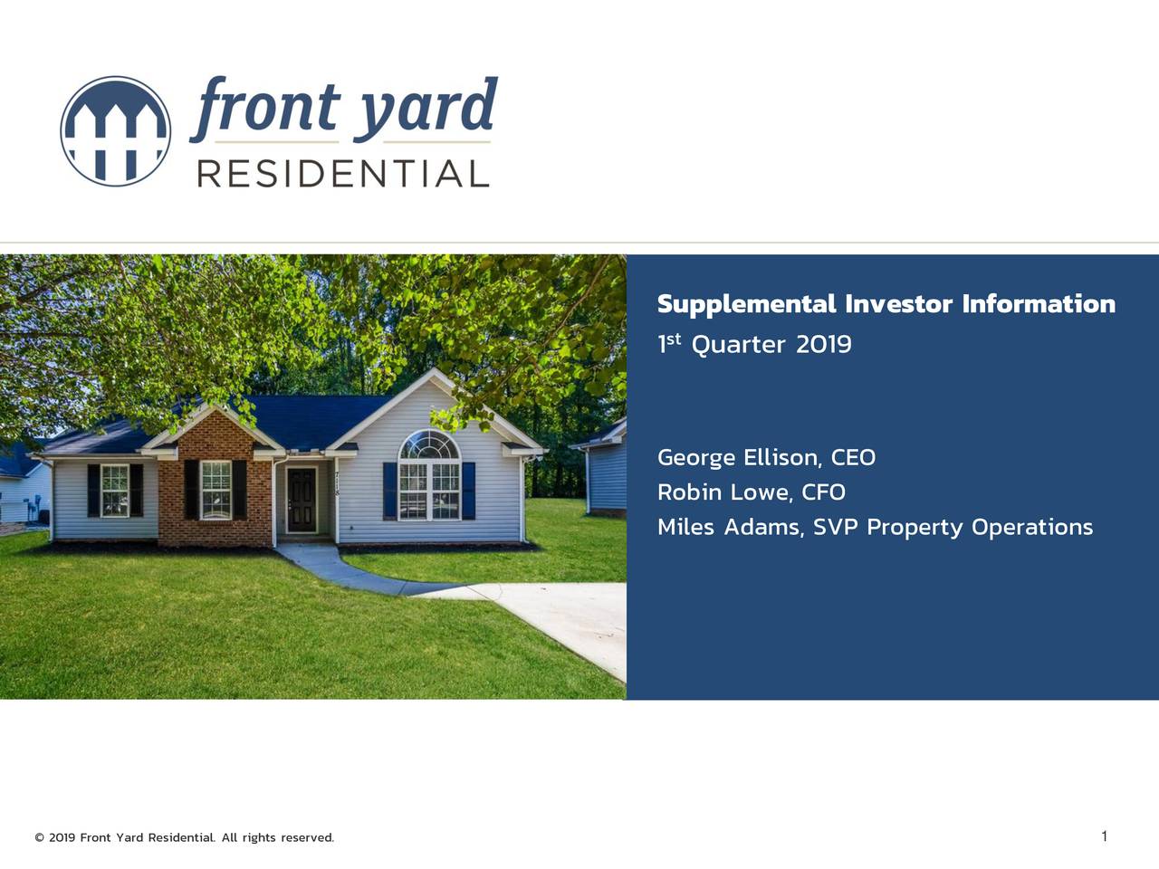 Front Yard Residential Corporation 2019 Q1 - Results - Earnings Call