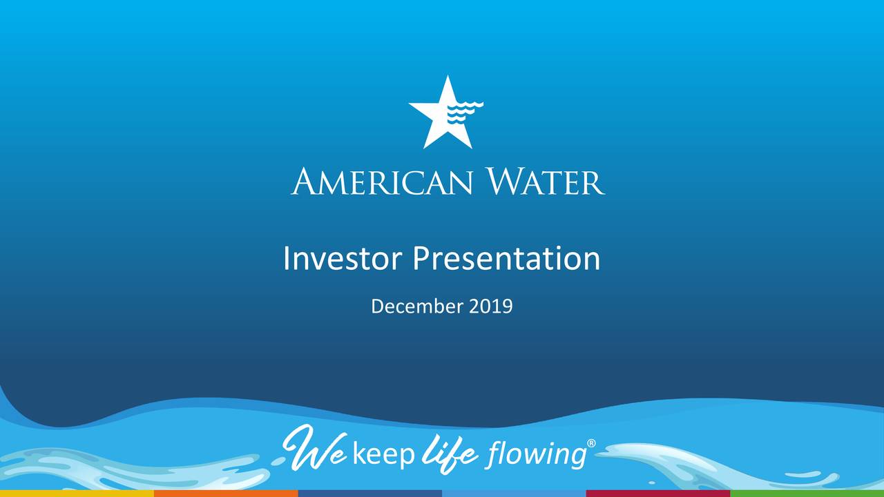 American Water Works (AWK) Investor Presentation Slideshow American