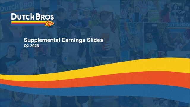 Alpha Call Dutch Bros Inc. 2026 Q2 - Results - Earnings Call Presentation (NYSE ...
