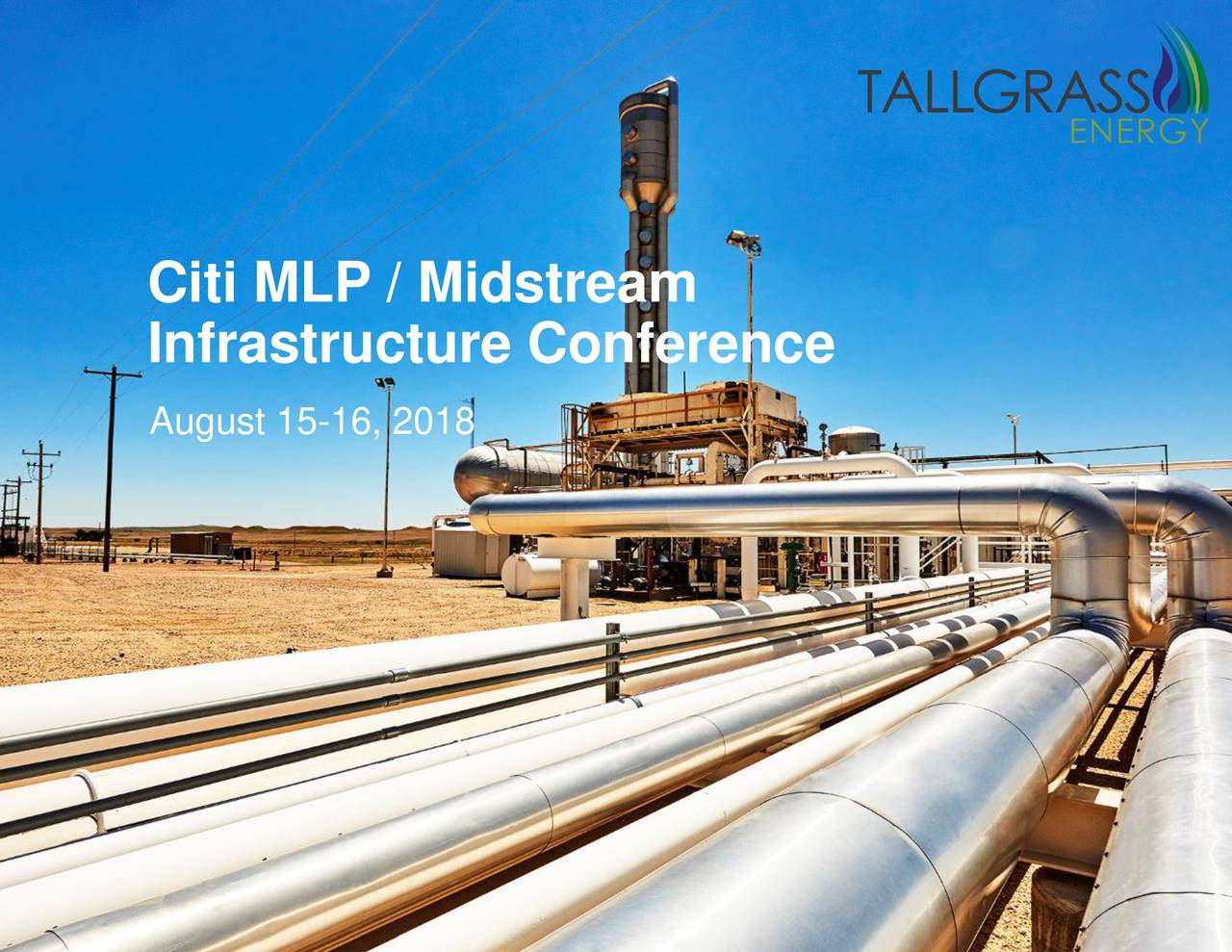 Tallgrass Energy (TGE) Presents At Citi OneOnOne MLP/Midstream