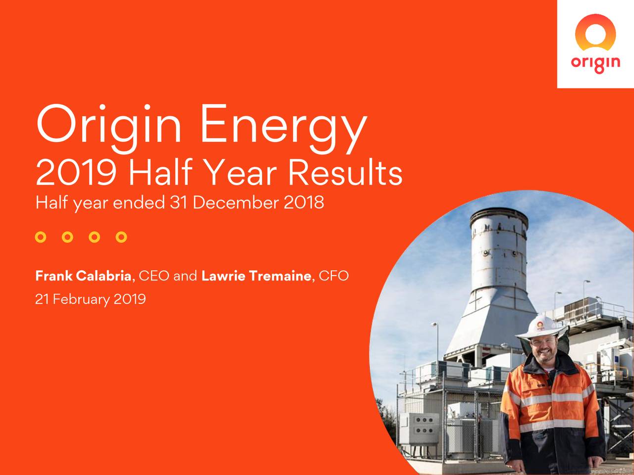 Origin Energy Ltd. 2019 Q2 Results Earnings Call Slides (OTCMKTS