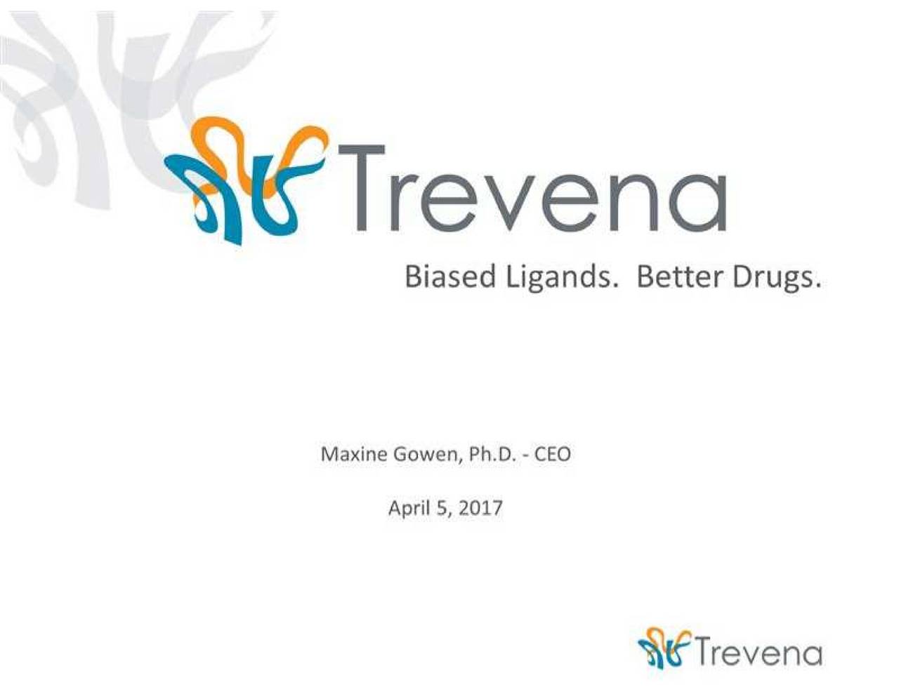 Trevena (TRVN) Presents At 16th Annual Needham Healthcare Conference