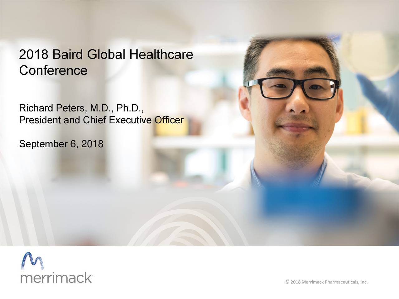 Merrimack Pharmaceuticals (MACK) Presents at Baird's Global Healthcare