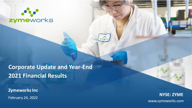 Zymeworks Inc. 2021 Q4 - Results - Earnings Call Presentation (NASDAQ ...