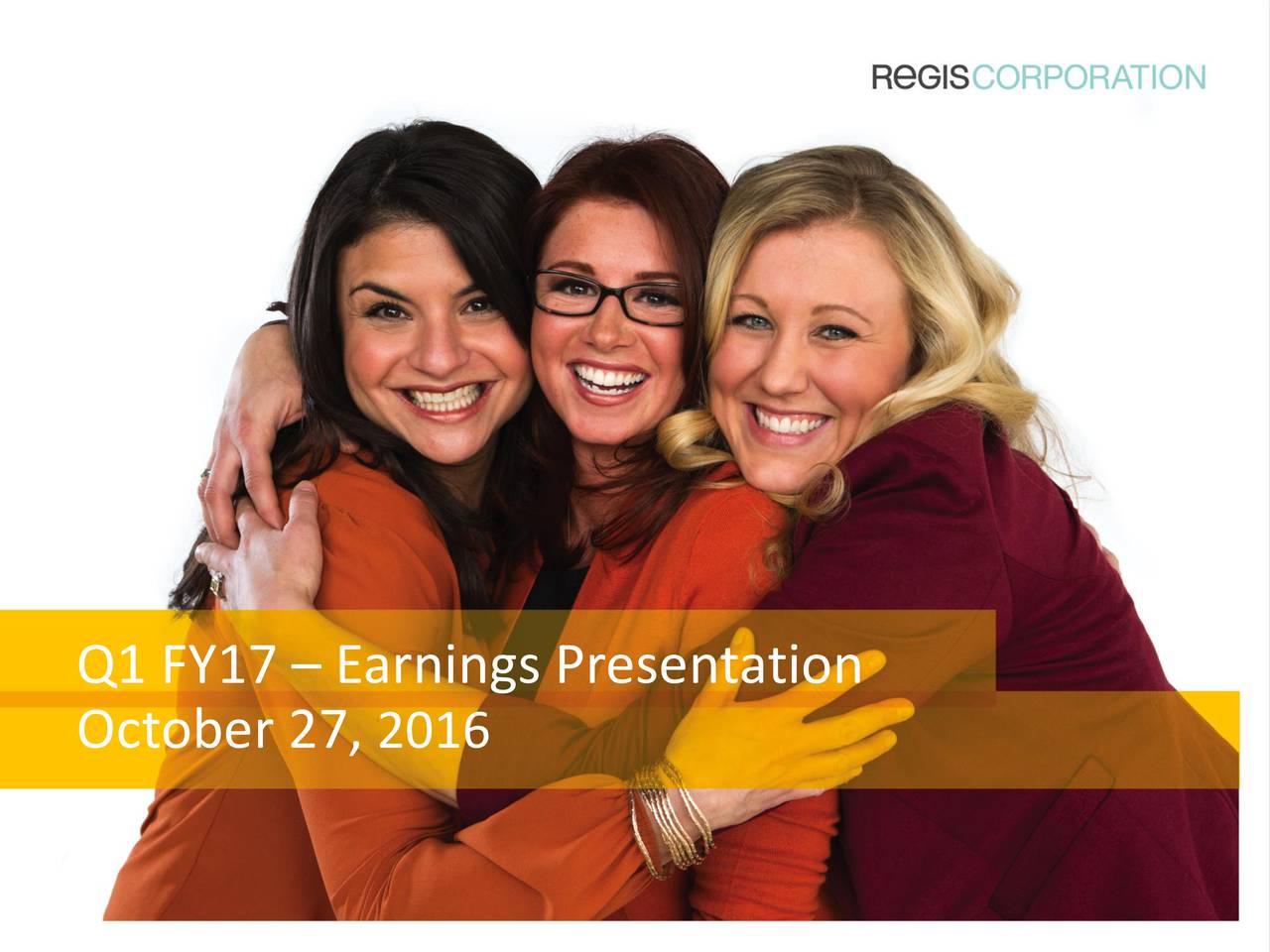 Regis Corporation 2017 Q1 Results Earnings Call Slides (NYSERGS