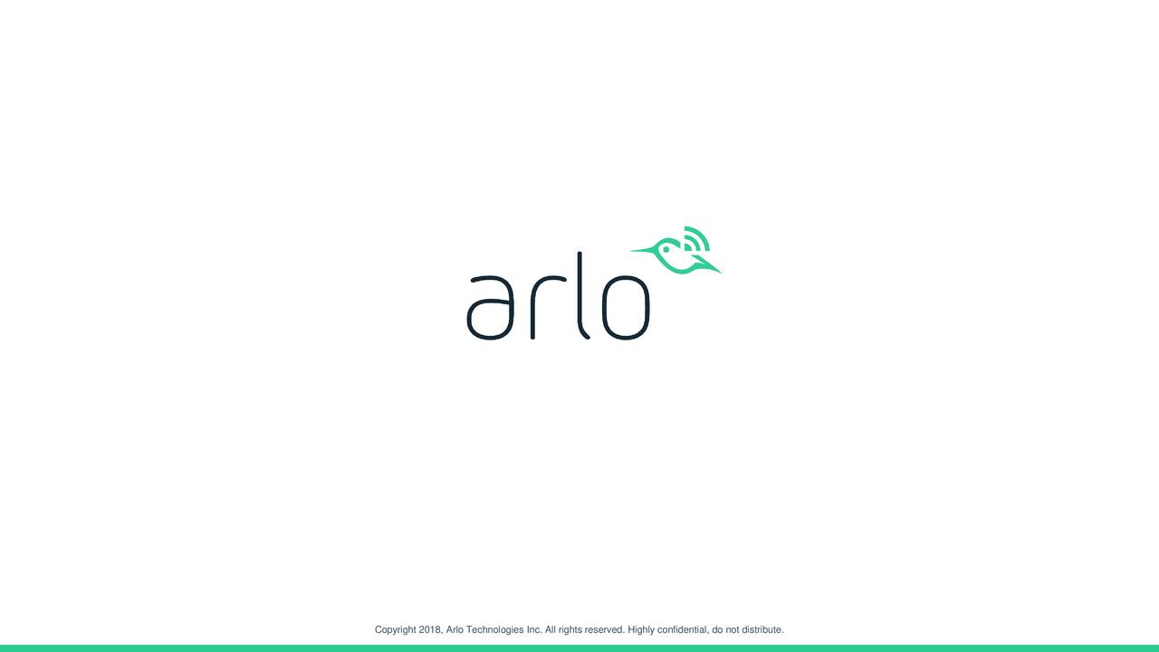 Arlo Technologies 2018 Q3 - Results - Earnings Call Slides (NYSE:ARLO ...