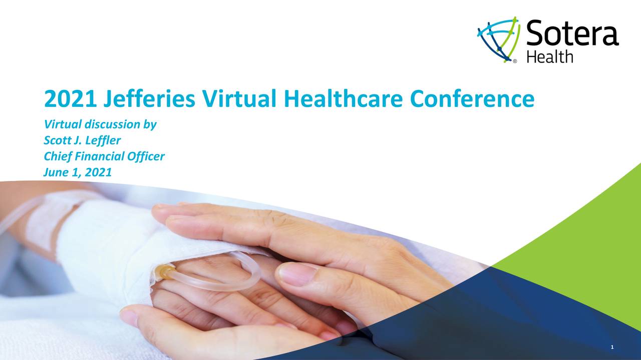 Sotera Health (SHC) Presents At 2021 Jefferies Virtual Healthcare
