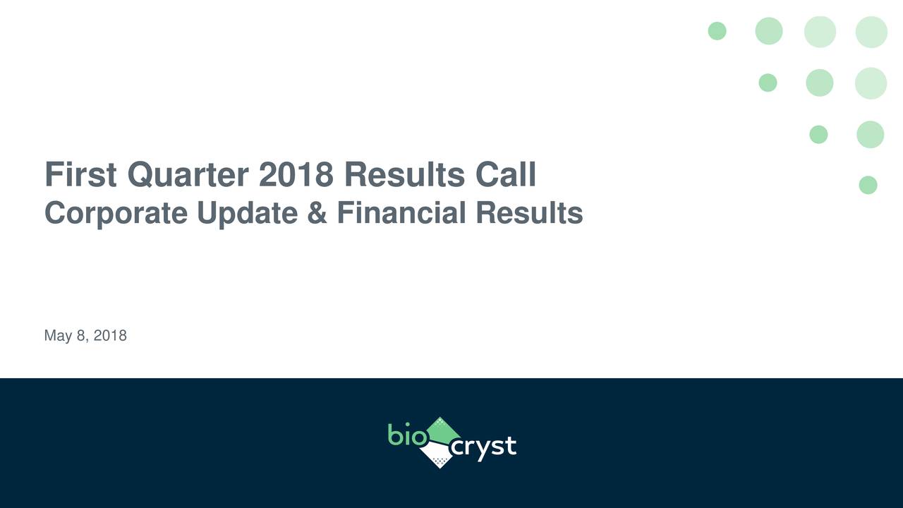 First Quarter 2018 Results Call