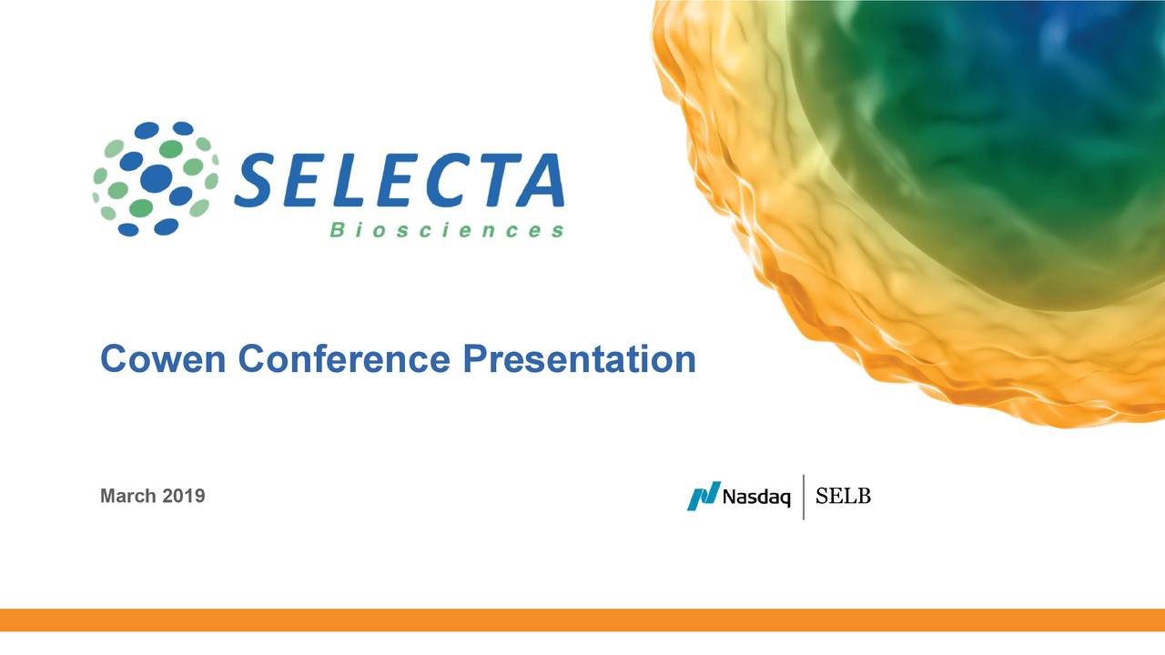 Selecta Biosciences (SELB) Presents At Cowen and Company 39th Annual