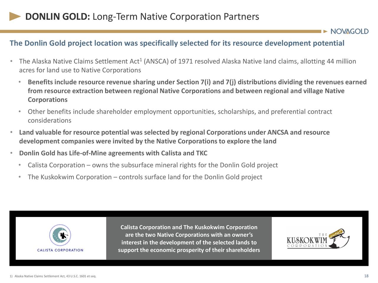 DONLIN GOLD: Long-Term Native Corporation Partners