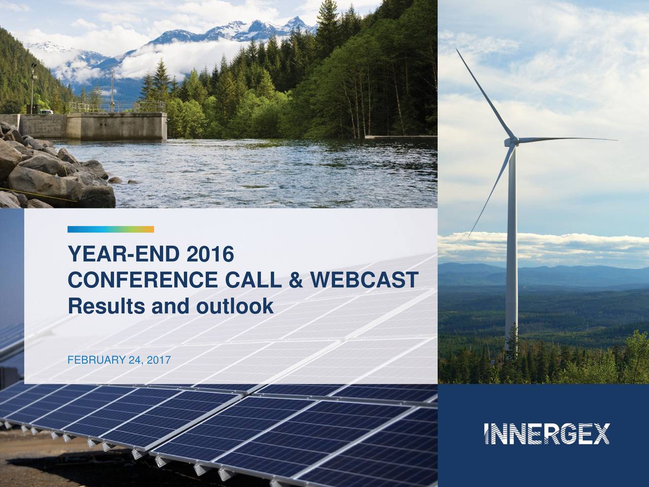 Innergex Renewable Energy Inc. 2016 Q4 Results Earnings Call Slides
