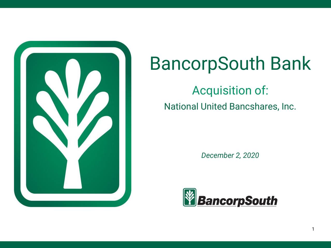 BancorpSouth Bank (BXS) Acquisition Of National United Bancshares (NYSE ...