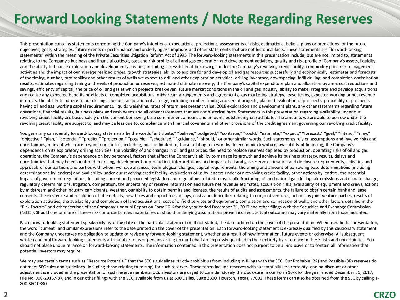 Forward Looking Statements / Note Regarding Reserves