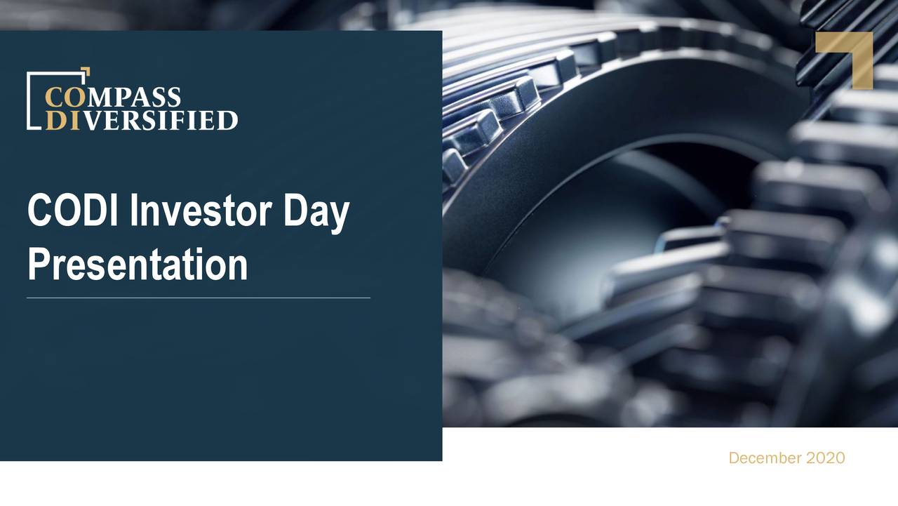 Compass Diversified (CODI) Investor Presentation Slideshow (NYSECODI